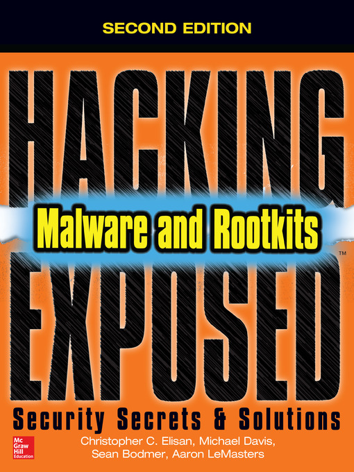 Title details for Hacking Exposed Malware & Rootkits by Christopher C. Elisan - Wait list